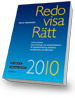 Redovisa R�tt 2010 � den perfekta kompanjonen till ditt bokf�ringsprogram